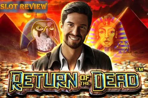 Return of the Dead slot